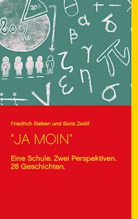 "JA MOIN" - Friedrich Sieben - E-Book