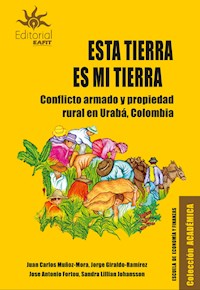 Esta es mi tierra - Juan Carlos Muñoz Mora - E-Book