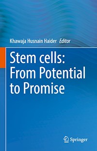 Stem cells: From Potential to Promise -  - E-Book