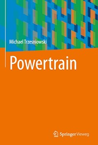 Powertrain - Michael Trzesniowski - E-Book