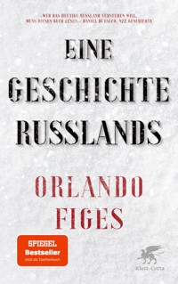 Eine Geschichte Russlands - Orlando Figes - E-Book + Hörbuch
