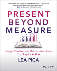 Present Beyond Measure - Lea Pica - E-Book