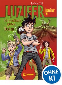 Luzifer junior (Band 2) - Ein teuflisch gutes Team - Jochen Till - E-Book