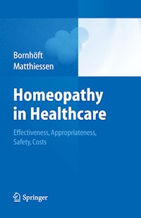 Homeopathy in Healthcare -  - E-Book