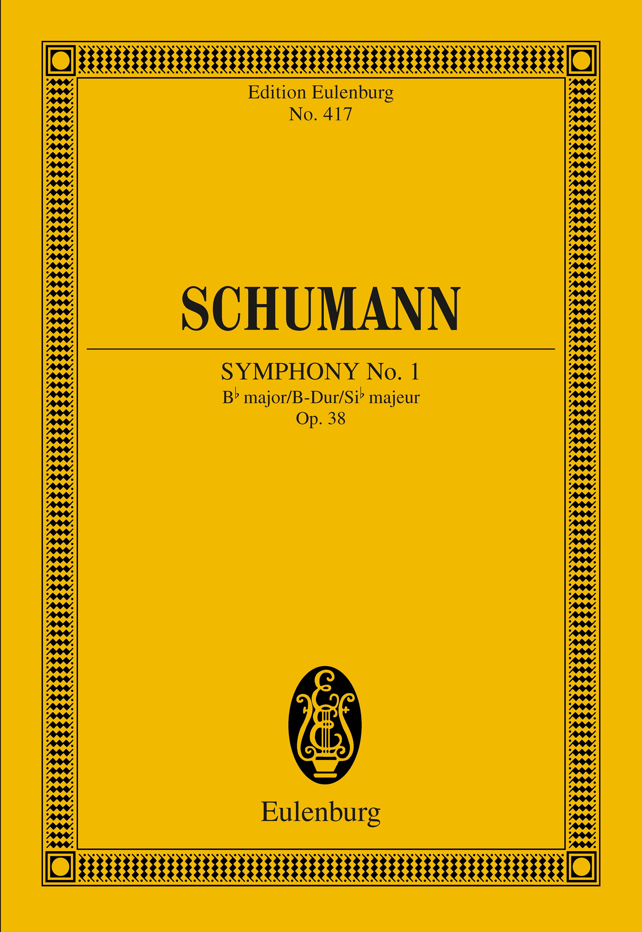 Symphony No. 1 Bb major - Robert Schumann - E-Book