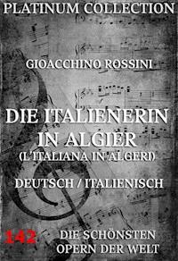 Die Italienerin in Algier - Gioacchino Rossini - E-Book