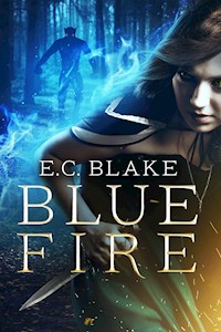 Blue Fire - E.C. Blake - E-Book