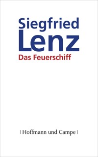 Das Feuerschiff - Siegfried Lenz - E-Book + Hörbuch