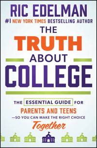 The Truth About College - Ric Edelman - E-Book