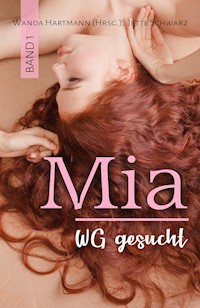 Mia Band 1 - WG gesucht - Wanda Hartmann - E-Book