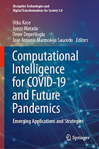 Computational Intelligence for COVID-19 and Future Pandemics -  - E-Book