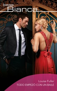 Todo empezó con un baile - Louise Fuller - E-Book