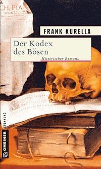 Der Kodex des Bösen - Frank Kurella - E-Book