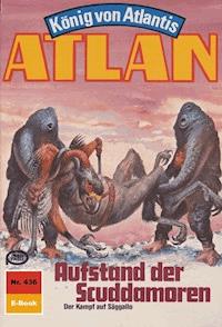 Atlan 436: Aufstand der Scuddamoren - H.G. Francis - E-Book