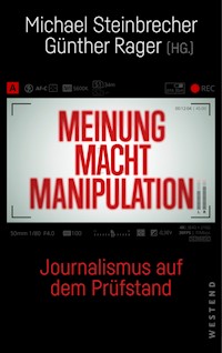 Meinung Macht Manipulation -  - E-Book