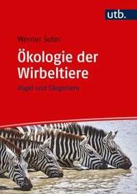 Ökologie der Wirbeltiere - Werner Suter - E-Book