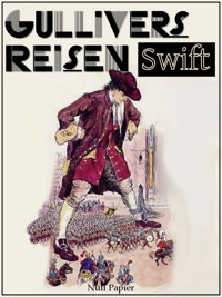 Gullivers Reisen - Jonathan Swift - E-Book