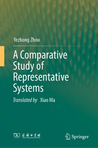 A Comparative Study of Representative Systems - Yezhong Zhou - E-Book