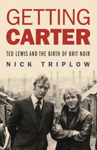 Getting Carter - Nick Triplow - E-Book