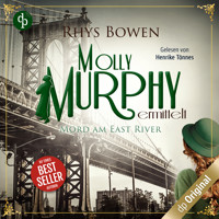 Mord am East River - Molly Murphy ermittelt-Reihe, Band 3 (Ungekürzt) - Rhys Bowen - Hörbuch
