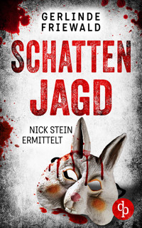 Schattenjagd - Gerlinde Friewald - E-Book