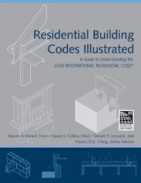 Residential Building Codes Illustrated - Steven R. Winkel - E-Book