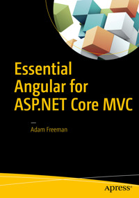 Essential Angular for ASP.NET Core MVC - ADAM FREEMAN - E-Book