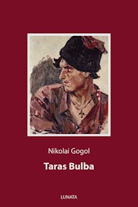 Taras Bulba - Nikolai Gogol - E-Book