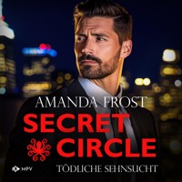 Tödliche Sehnsucht - Amanda Frost - Hörbuch