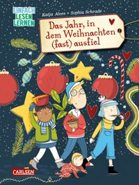 Das Jahr, in dem Weihnachten (fast) ausfiel - Katja Alves - E-Book
