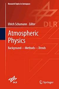 Atmospheric Physics -  - E-Book
