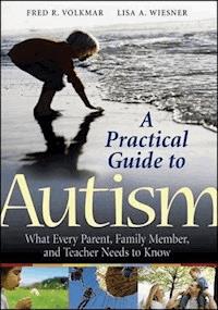 A Practical Guide to Autism - Fred R. Volkmar - E-Book