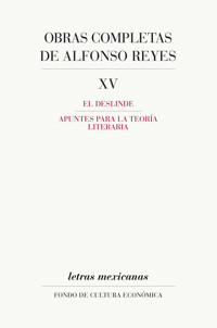 Obras completas, XV - Alfonso Reyes - E-Book
