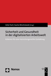Sicherheit und Gesundheit in der digitalisierten Arbeitswelt -  - kostenlos E-Book