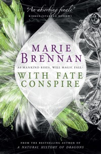 With Fate Conspire - Marie Brennan - E-Book