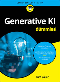Generative KI für Dummies - Pam Baker - E-Book