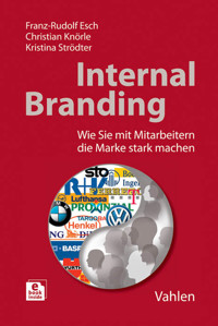 Internal Branding - Franz-Rudolf Esch - E-Book