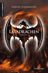 Lavadrachen - Sabine Hartmann - E-Book