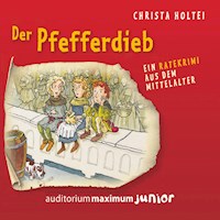 Der Pfefferdieb - Ein Ratekrimi aus dem Mittelalter (Ungekürzt) - Christa Holtei - Hörbuch