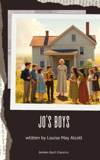 Jo's Boys - Louisa May Alcott - E-Book