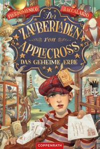 Der Zauberladen von Applecross (Bd. 1) - Pierdomenico Baccalario - E-Book
