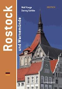 Rostock und Warnemünde - Wolf Karge - E-Book