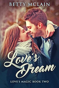 Love's Dream - Betty McLain - E-Book