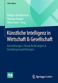Künstliche Intelligenz in Wirtschaft & Gesellschaft -  - E-Book