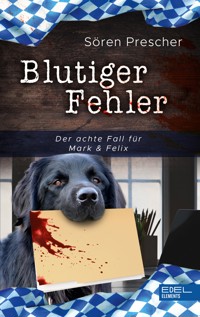 Blutiger Fehler - Sören Prescher - E-Book