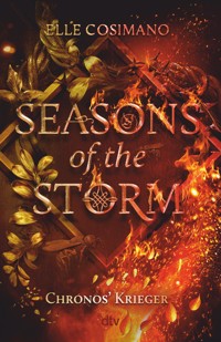Seasons of the Storm – Chronos' Krieger - Elle Cosimano - E-Book