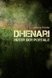 Dhenari - Jessica Franke - E-Book
