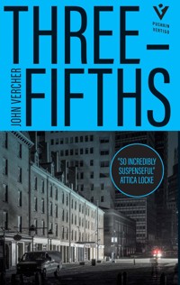 Three-Fifths - John Vercher - E-Book