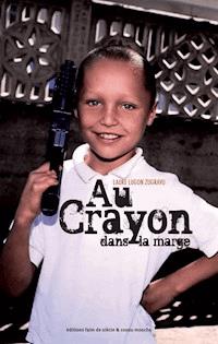 Au crayon dans la marge - Laure Lugon Zugravu - E-Book