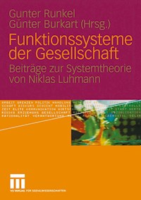 Funktionssysteme der Gesellschaft -  - E-Book